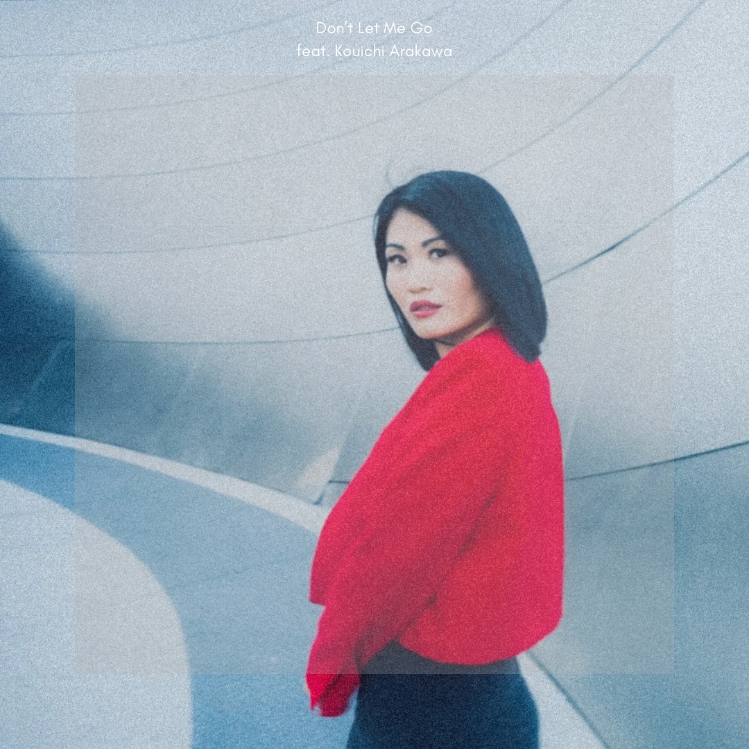 RiE MORRiS - Don’t Let Me Go (feat. Kouichi Arakawa)