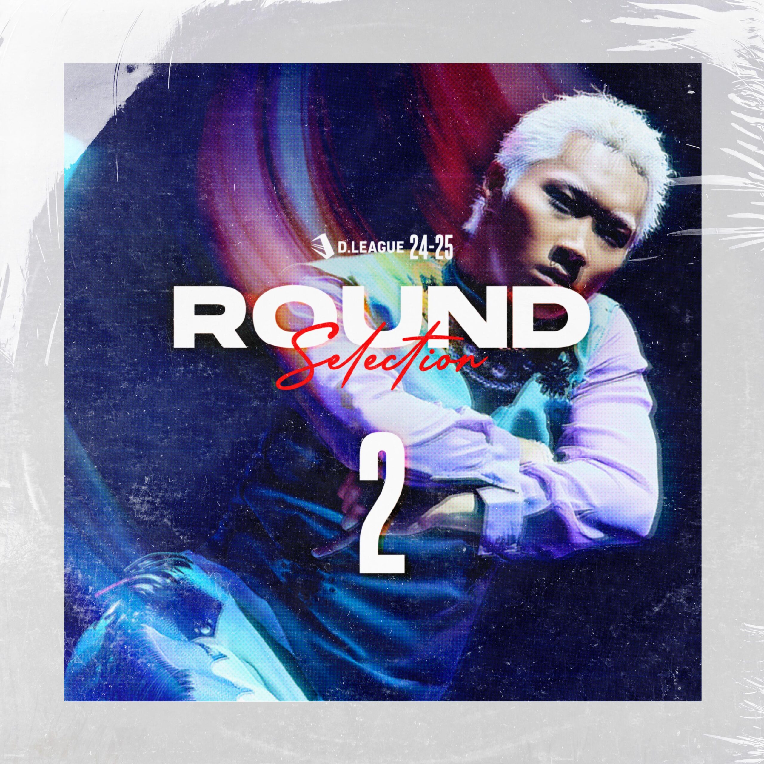 Various Artists - D.LEAGUE 24 -25 SEASON - ROUND SELECTION - ROUND.2
