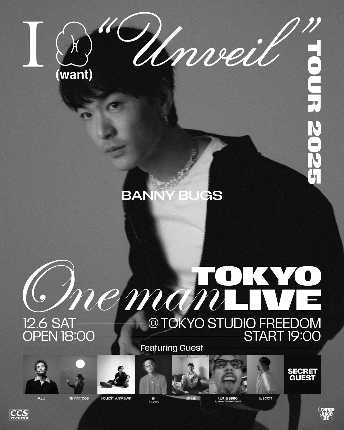 251206 - BANNY BUGS “I WANT UNVEIL TOUR 2025” ONE MAN LIVE in TOKYO