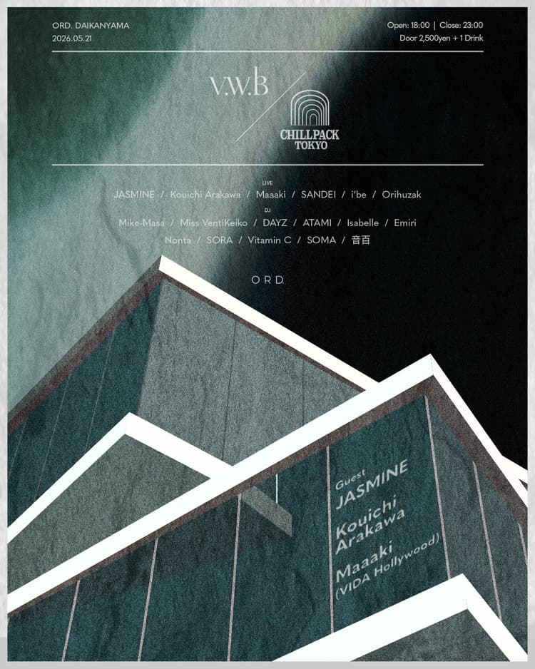 260521-CHILLPACK TOKYO vol.2 × V.W.B
