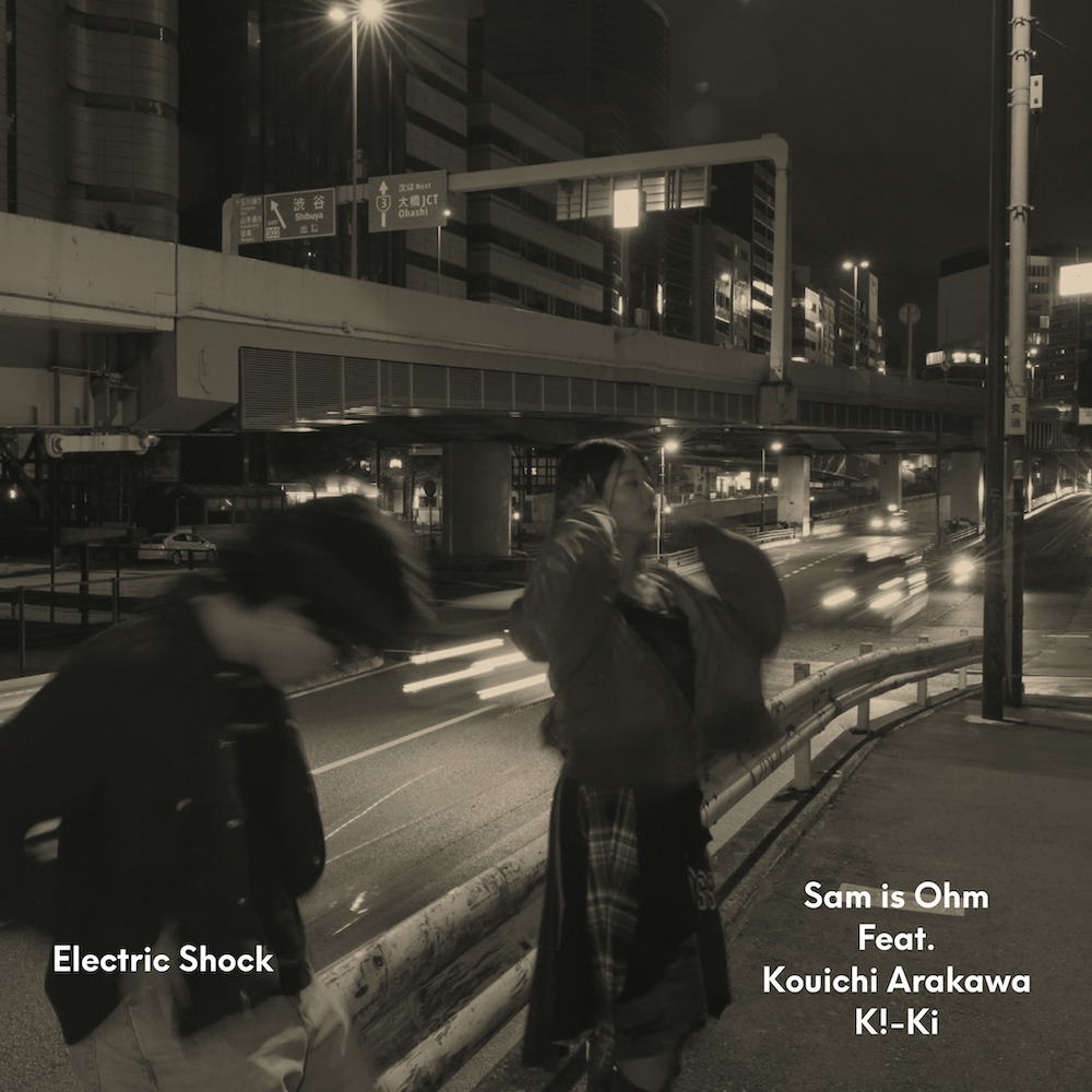 Sam is Ohm - Electric Shock (feat. Kouichi Arakawa & K!-Ki)